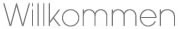 Willkommen